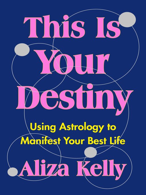 Title details for This Is Your Destiny by Aliza Kelly - Available